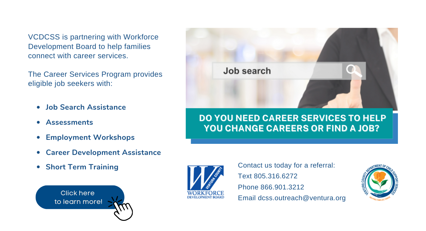 VCDCSS Is Partnering With Workforce Development Board To Help Families Connect With Career Services. The Career Se