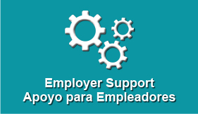 Employer Support – Apoyo para Empleadores